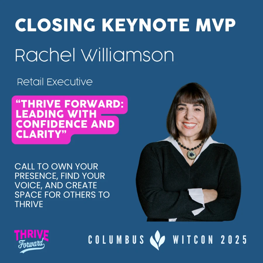 WITcon 2025 announcement: Closing Keynote MVP Rachel Williamson, Retail Executive, presenting Thrive Forward: Leading With Confidence and Clarity